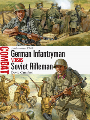 German Infantryman vs Soviet Rifleman - ebook